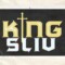 KING SLIV