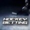 Hockey Betting